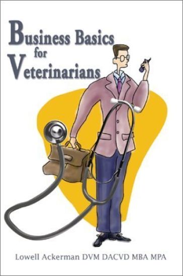 Business Basics for Veterinarians
