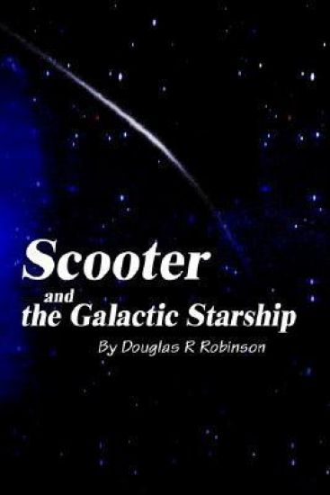 Scooter and the Galactic Starship