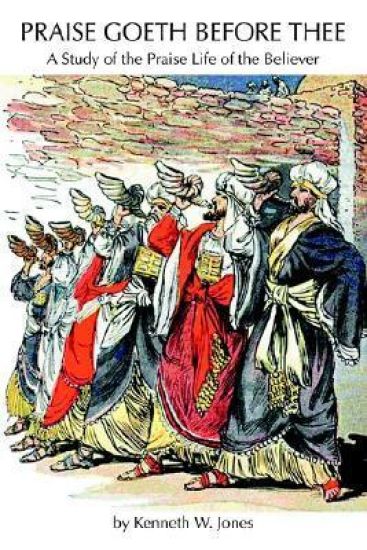 Praise Goeth Before Thee