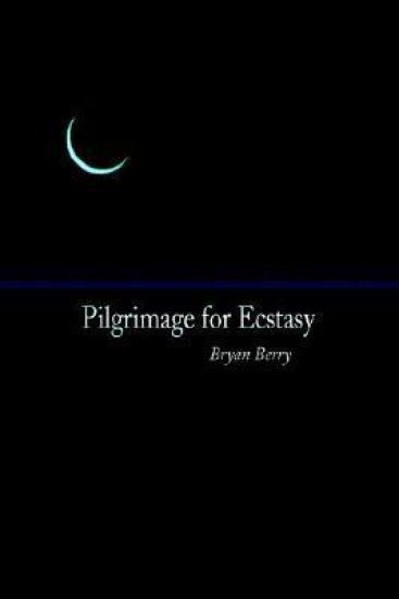 Pilgrimage for Ecstasy