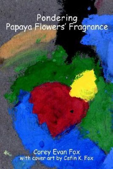 Pondering Papaya Flowers' Fragrance