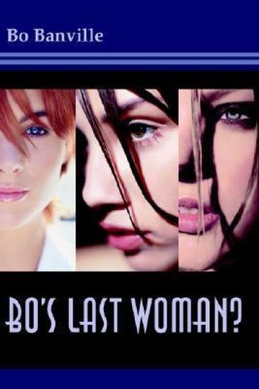 Bo's Last Woman?