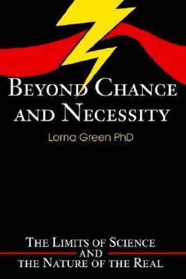 Beyond Chance and Necessity