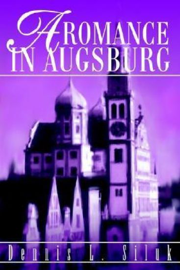 A Romance in Augsburg