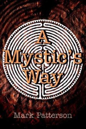 A Mystic's Way