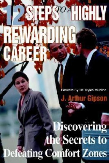 12 Steps to a Highly Rewarding Career