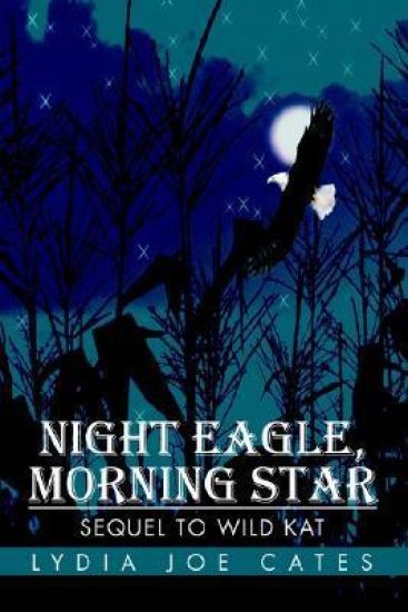 Night Eagle, Morning Star