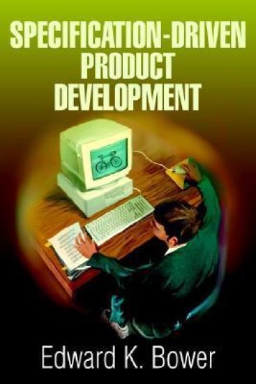 Specification-Driven Product Development