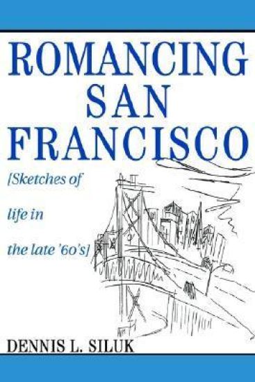 Romancing San Francisco