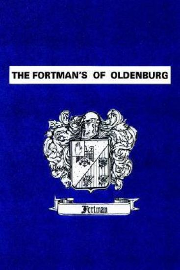 The Fortman's Of Oldenburg