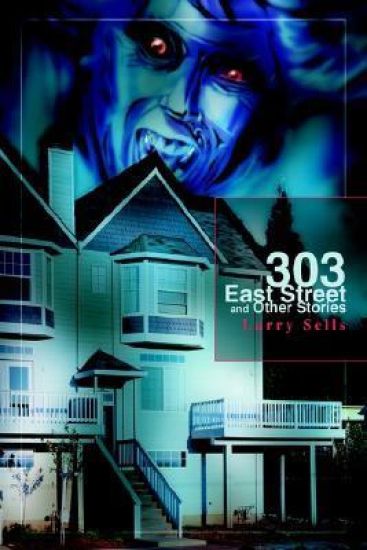 303 East Street and Other Stories