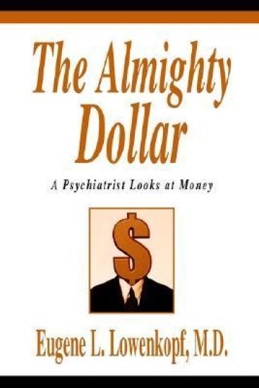 The Almighty Dollar