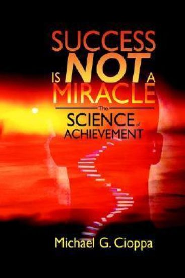 Success Is Not A Miracle