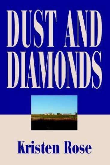 Dust and Diamonds