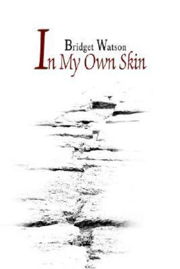 In My Own Skin