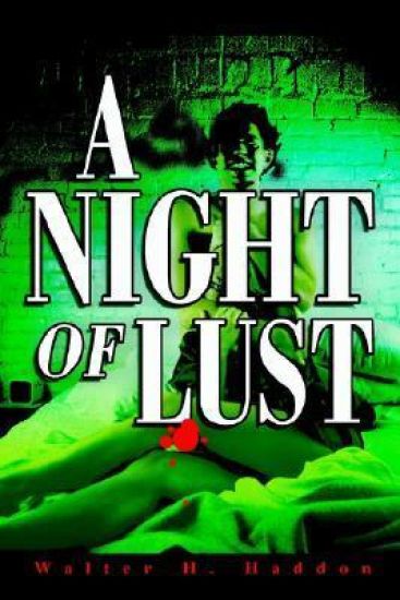 A Night Of Lust