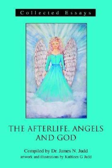 The Afterlife, Angels and God
