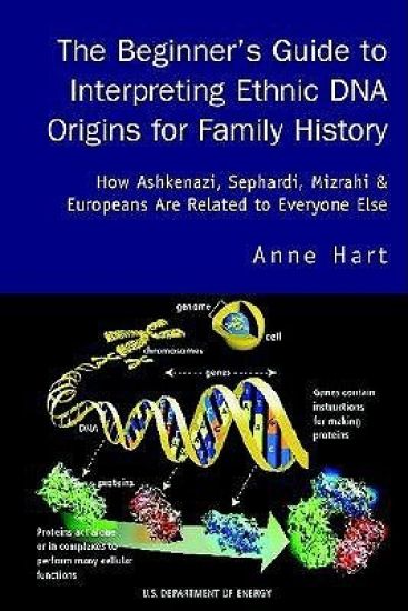 The Beginner's Guide to Interpreting Ethnic DNA Origins for Family History