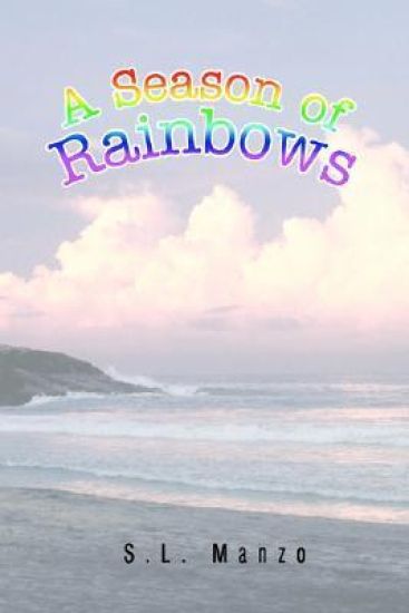 A Season of Rainbows