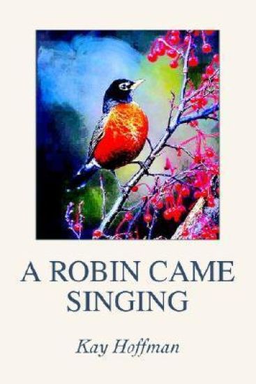 A Robin Came Singing