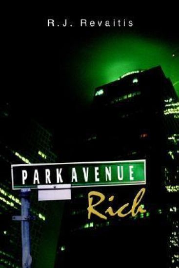 Park Avenue Rich