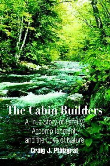 The Cabin Builders