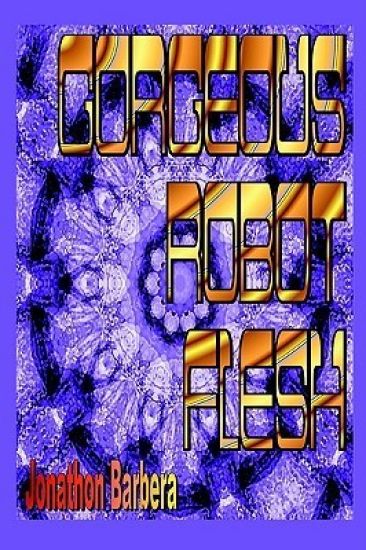 Gorgeous Robot Flesh