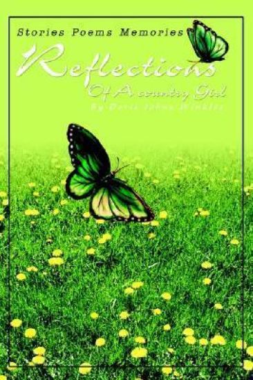 Reflections Of A country Girl