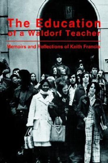 The Education of a Waldorf Teacher
