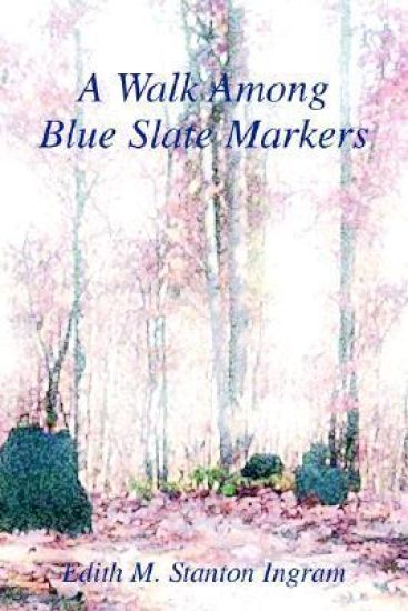 A Walk Among Blue Slate Markers