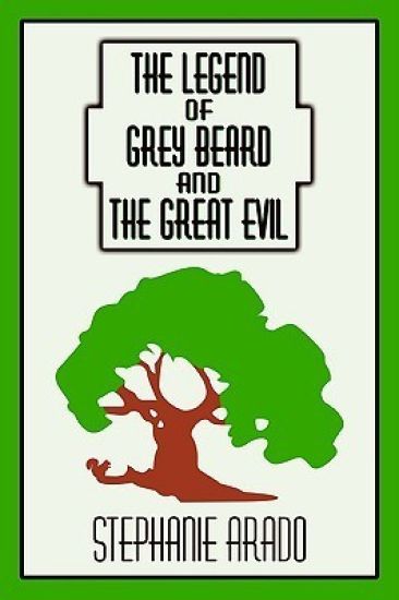 The Legend of Grey Beard And the Great Evil