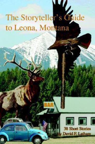The Storyteller's Guide to Leona, Montana