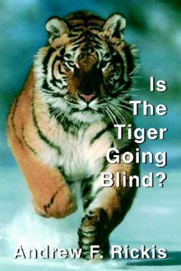 Is The Tiger Going Blind?