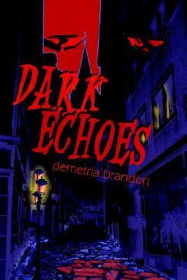 Dark Echoes