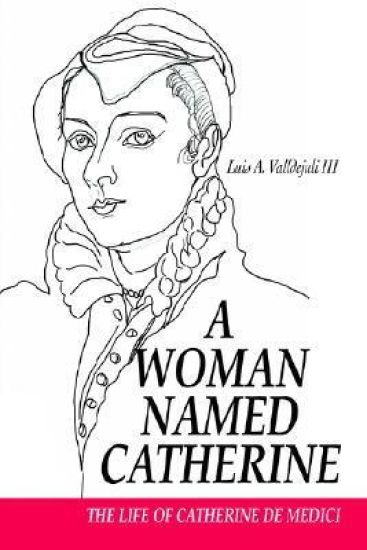 A Woman Named Catherine
