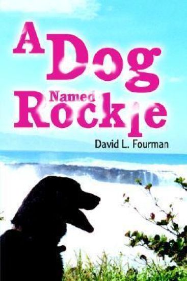 A Dog Named Rockie