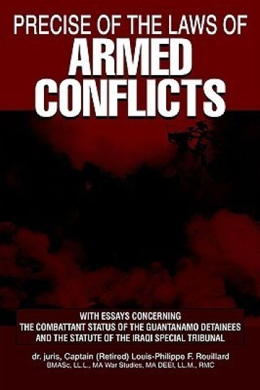 Precise of the Laws of Armed Conflicts