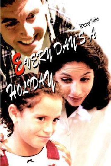 Every Day's a Holiday