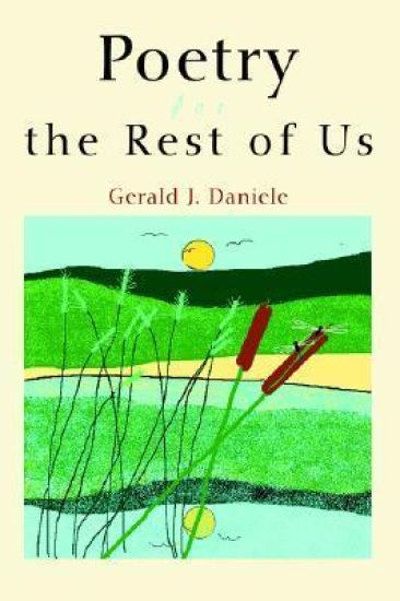 Poetry for the Rest of Us