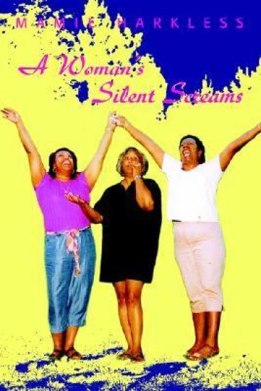 A Woman's Silent Screams