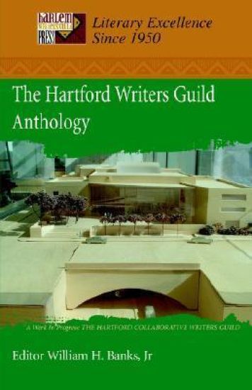 The Hartford Writers Guild Anthology