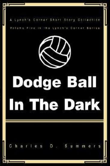 Dodge Ball in the Dark