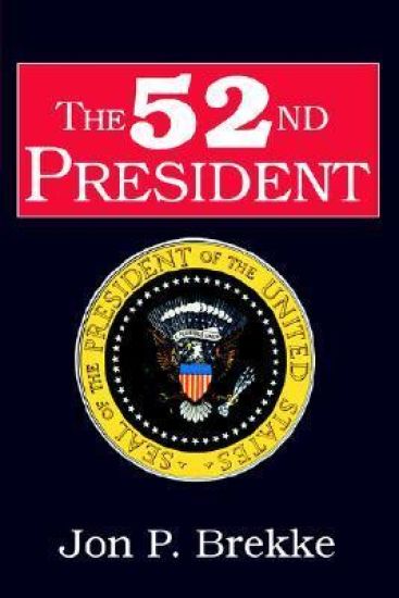 The 52nd President