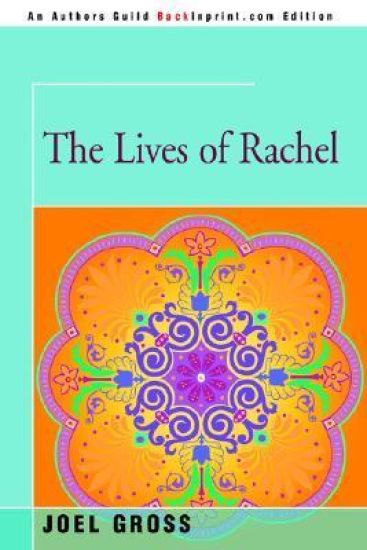 The Lives of Rachel