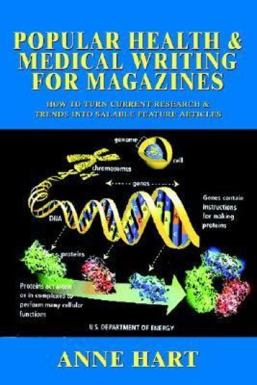 Popular Health & Medical Writing for Magazines