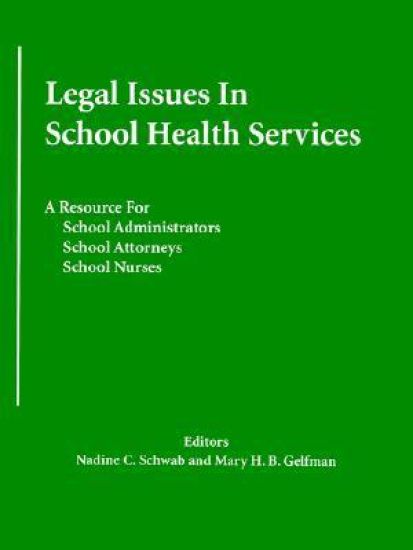 Legal Issues In School Health Services