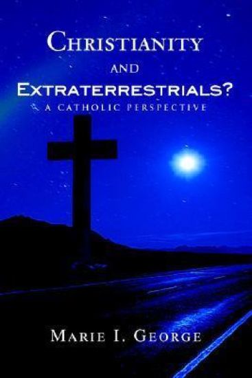 Christianity and Extraterrestrials?