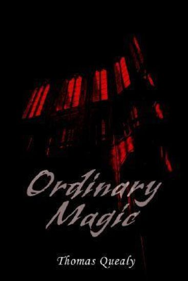 Ordinary Magic