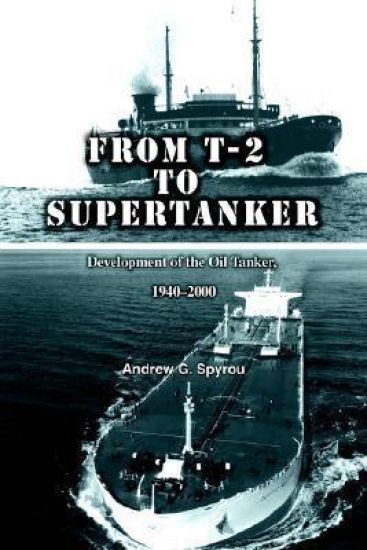 From T-2 to Supertanker