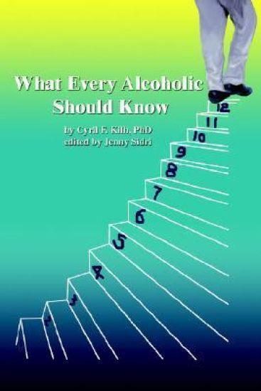 What Every Alcoholic Should Know